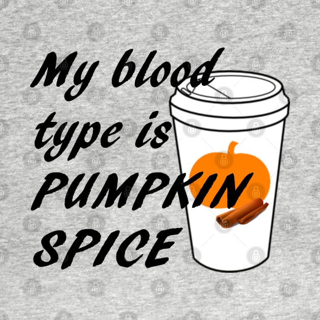 Blood type is Pumpkin Spice by bethcentral